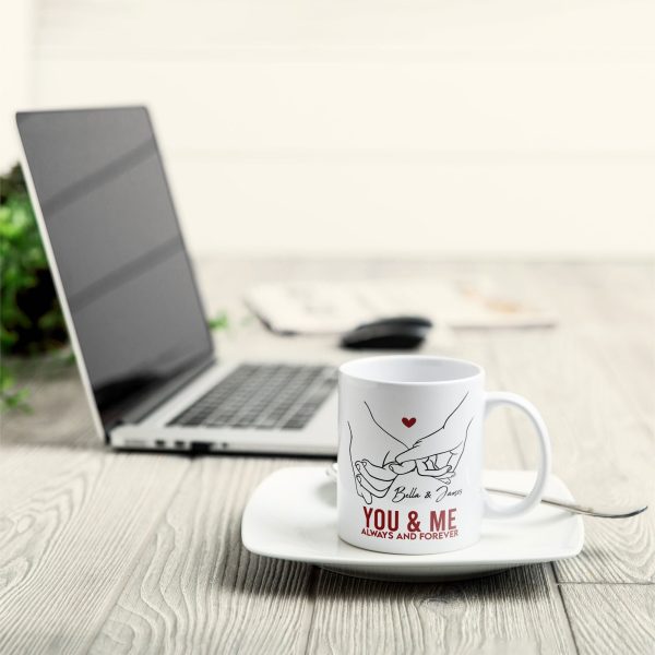 You & Me Always And Forever - Personalized Mug You & Me Always And Forever - Personalized Mug