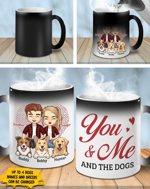 You Me And Our Dogs - Personalized Color Changing Mug - Gift For Couples, Husband Wife You Me And Our Dogs - Personalized Color Changing Mug - Gift For Couples, Husband Wife