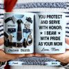 You Protect And Serve, I Beam With Pride - Personalized Custom Coffee Mug - SON060_MG You Protect And Serve, I Beam With Pride - Personalized Custom Coffee Mug - SON060_MG