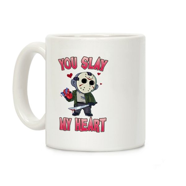 You Slay My Heart Coffee Mug You Slay My Heart Coffee Mug