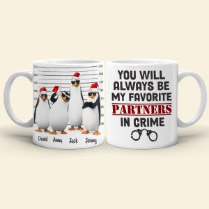 You Will Always Be My Favorite Partners In Crime Personalized Penguin Besties Mug, Christmas Gift