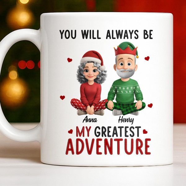 You Will Always Be My Greatest Adventure With Hearts And Santa Hats - Personalized Custom Coffee Mug - CPL1035_MG You Will Always Be My Greatest Adventure With Hearts And Santa Hats - Personalized Custom Coffee Mug - CPL1035_MG