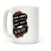 Your Laws Ain't Shit - You Can't Even Find The Clit Coffee Mug Your Laws Ain't Shit - You Can't Even Find The Clit Coffee Mug