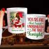 You're All That I Need Underneath The Tree Tonight, Personalized Mug, Christmas Gifts You're All That I Need Underneath The Tree Tonight, Personalized Mug, Christmas Gifts