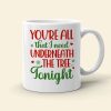 You're All That I Need Underneath The Tree Tonight, Personalized Mug, Christmas Gifts You're All That I Need Underneath The Tree Tonight, Personalized Mug, Christmas Gifts