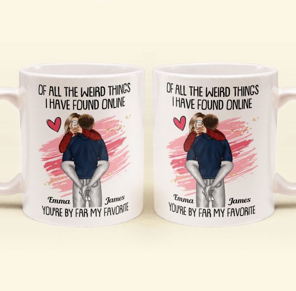 You're By Far My Favorite - Personalized Mug You're By Far My Favorite - Personalized Mug