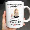 You're Doing a Great Job Mommy, Happy Our 1st Mother's Day, Baby and Mother - Personalized Custom Coffee Mug - GRK008_MG You're Doing a Great Job Mommy, Happy Our 1st Mother's Day, Baby and Mother - Personalized Custom Coffee Mug - GRK008_MG