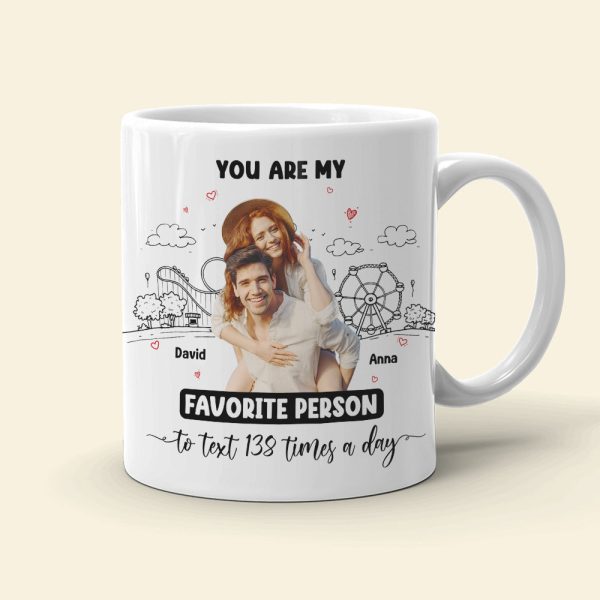 You're My Favorite Person, Personalized Coffee Mug, Best Couple Gifts You're My Favorite Person, Personalized Coffee Mug, Best Couple Gifts
