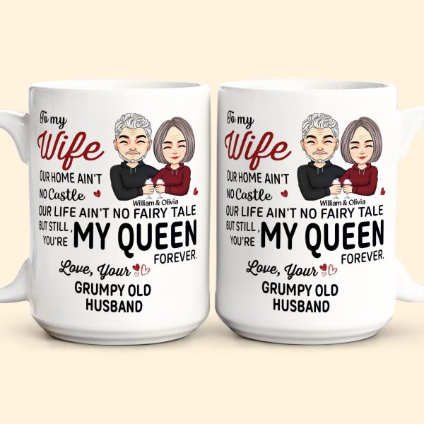 You're My Queen Forever - Personalized Mug You're My Queen Forever - Personalized Mug