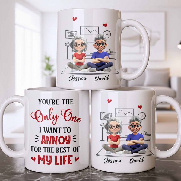 You're The Only One I Want To Annoy, Hearts - Personalized Custom Coffee Mug - CPL1314_MG You're The Only One I Want To Annoy, Hearts - Personalized Custom Coffee Mug - CPL1314_MG