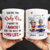 You're The Only One I Want To Annoy, Hearts - Personalized Custom Coffee Mug - CPL1314_MG You're The Only One I Want To Annoy, Hearts - Personalized Custom Coffee Mug - CPL1314_MG