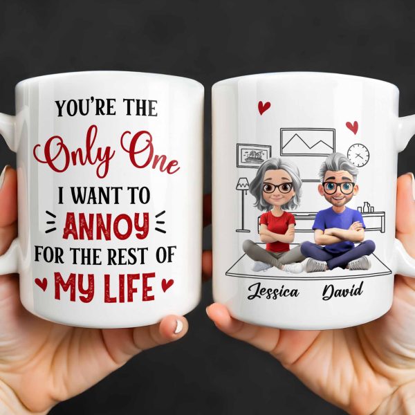 You're The Only One I Want To Annoy, Hearts - Personalized Custom Coffee Mug - CPL1314_MG You're The Only One I Want To Annoy, Hearts - Personalized Custom Coffee Mug - CPL1314_MG