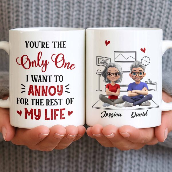 You're The Only One I Want To Annoy, Hearts - Personalized Custom Coffee Mug - CPL1314_MG You're The Only One I Want To Annoy, Hearts - Personalized Custom Coffee Mug - CPL1314_MG