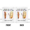 You're The Only Weiner For My Bun Hot Dog Design - Personalized Custom Coffee Mug - CPL174_MG You're The Only Weiner For My Bun Hot Dog Design - Personalized Custom Coffee Mug - CPL174_MG