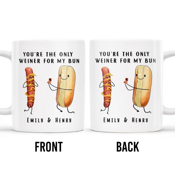 You're The Only Weiner For My Bun Hot Dog Design - Personalized Custom Coffee Mug - CPL174_MG You're The Only Weiner For My Bun Hot Dog Design - Personalized Custom Coffee Mug - CPL174_MG