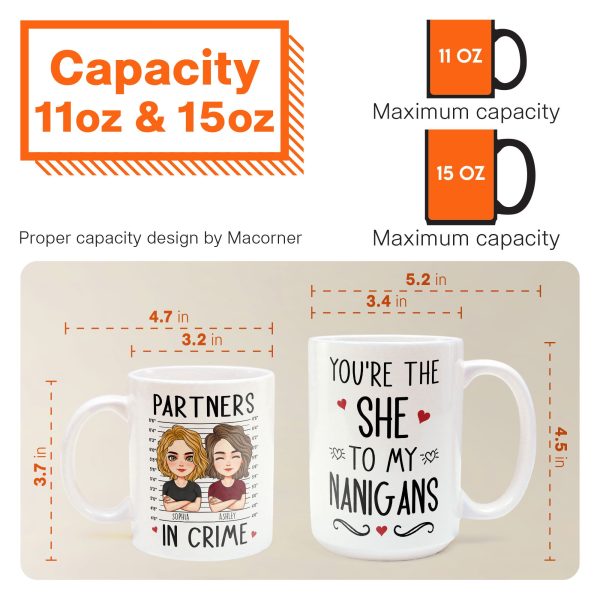 You're The "She" To My "Nanigans" - Personalized Mug You're The "She" To My "Nanigans" - Personalized Mug